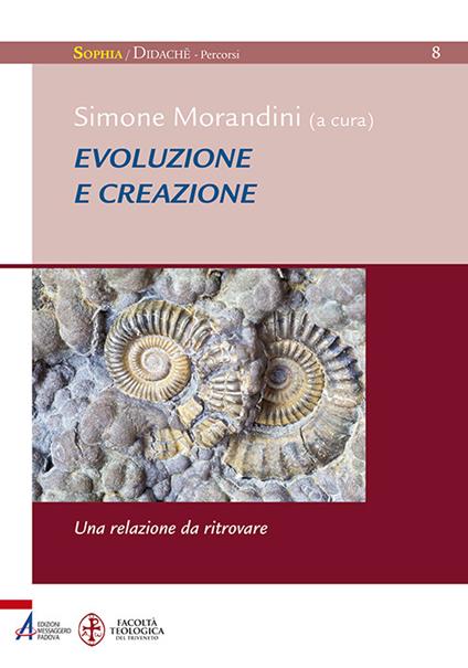 Evoluzione e creazione. Una relazione da ritrovare - copertina