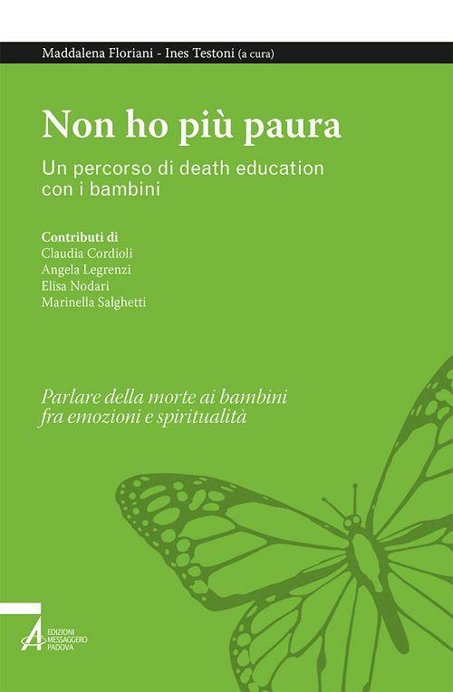 Non ho più paura. Un percorso di death education con i bambini - copertina