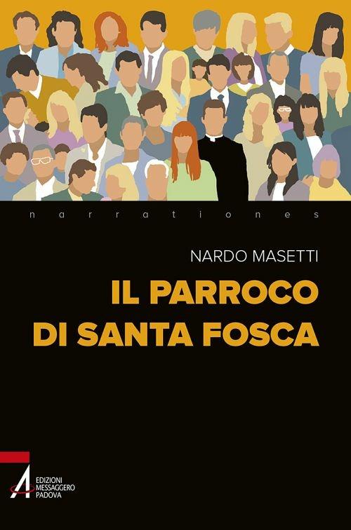 Il parroco di Santa Fosca - Nardo Masetti - ebook