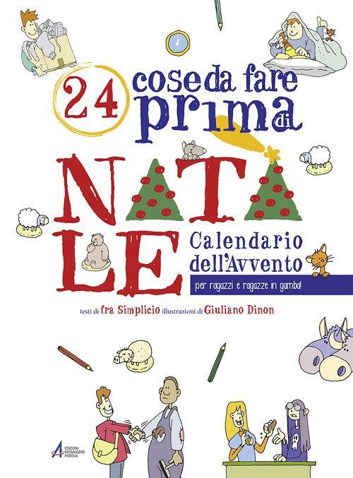 24 cose da fare prima di Natale. Calendario dell'Avvento per ragazzi e ragazze in gamba! Ediz. illustrata - copertina