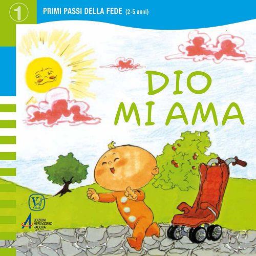 Dio mi ama. Ediz. illustrata - Giulia Starace - copertina