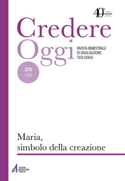 Credereoggi. Vol. 235: Maria, simbolo della creazione. - copertina