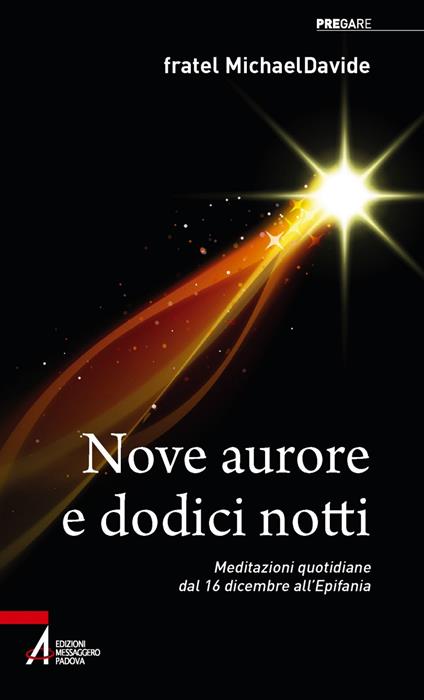 Nove aurore e dodici notti. Meditazioni quotidiane dal 16 dicembre all'Epifania - MichaelDavide Semeraro - ebook