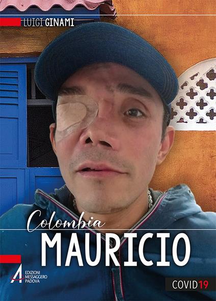 Colombia. Mauricio - Luigi Ginami - ebook