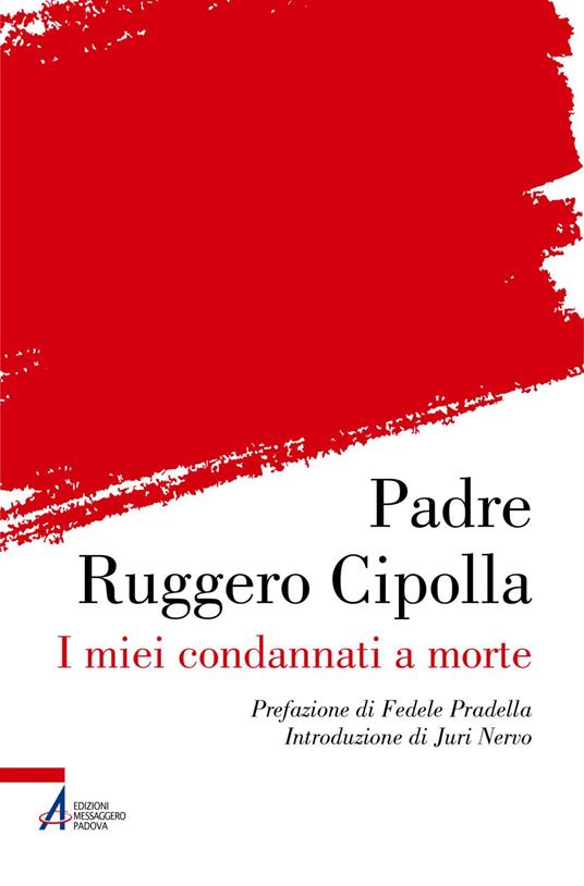 I miei condannati a morte - Ruggero Cipolla - ebook