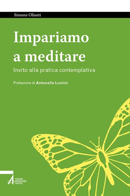 Impariamo a meditare. Invito alla pratica contemplativa - Simone Olianti - copertina