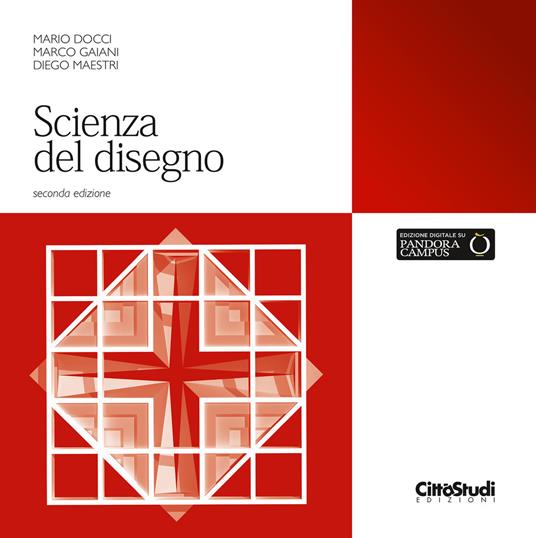 Scienza del disegno - Mario Docci - Marco Gaiani - - Libro - UTET  Università - | IBS