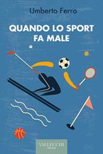 Quando lo sport fa male