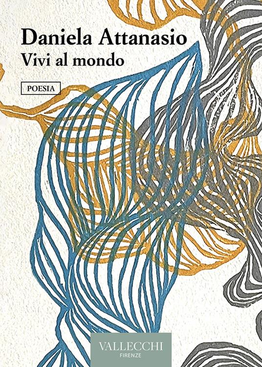 Vivi al mondo - Daniela Attanasio - ebook