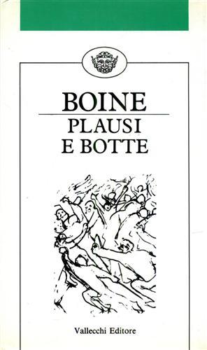 Plausi e botte. Invito alla lettura di Geno Pampaloni - Giovanni Boine - copertina