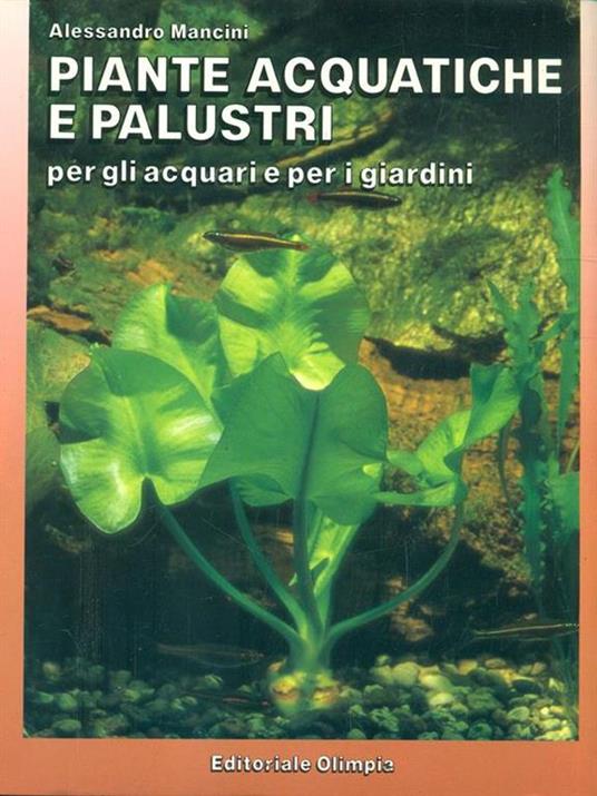 Piante acquatiche e palustri - Alessandro Mancini - 2