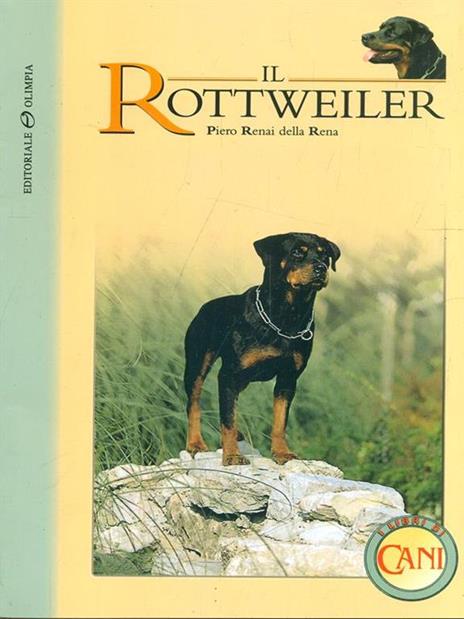 Il rottweiler - Piero Renai della Rena - 3