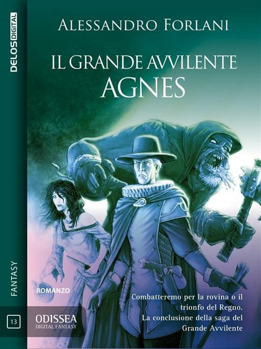 Agnes. Il Grande Avvilente - Alessandro Forlani - ebook