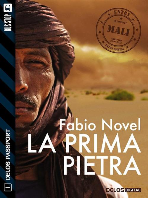 La prima pietra - Novel, Fabio - Ebook - EPUB2 con Adobe DRM