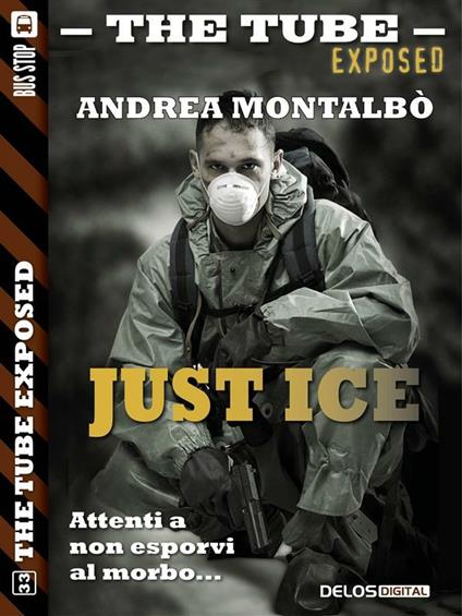 Just ice - Andrea Montalbò - ebook