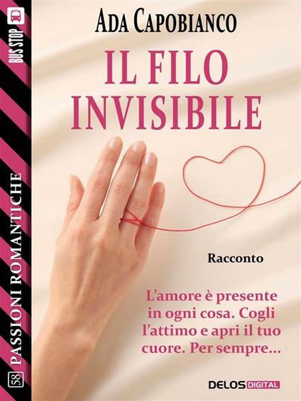 Il filo invisibile - Ada Capobianco - ebook