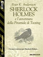 Sherlock Holmes e l'avventura della piramide di Tooting