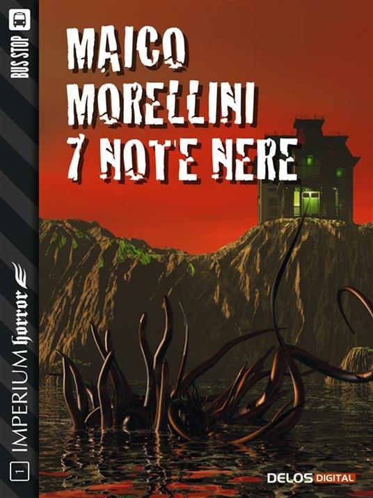 7 note nere - Maico Morellini - ebook