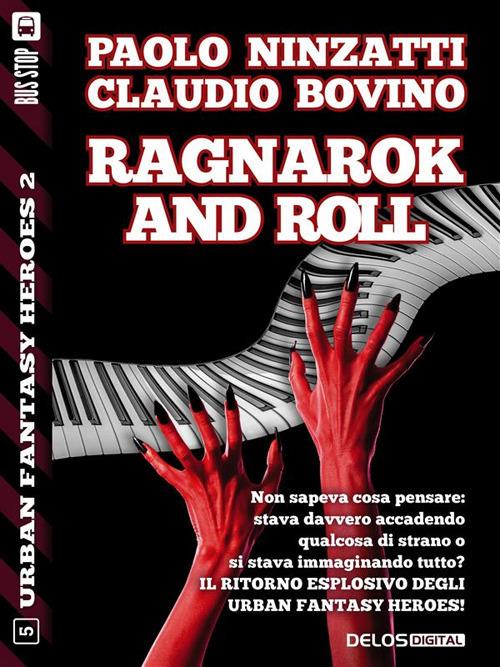 Ragnarok and Roll - Claudio Bovino,Paolo Ninzatti - ebook