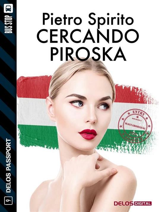 Cercando Piroska - Pietro Spirito - ebook