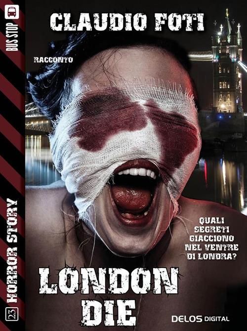 London die - Claudio Foti - ebook