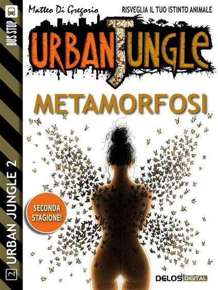 Metamorfosi. Urban jungle - Matteo Di Gregorio - ebook