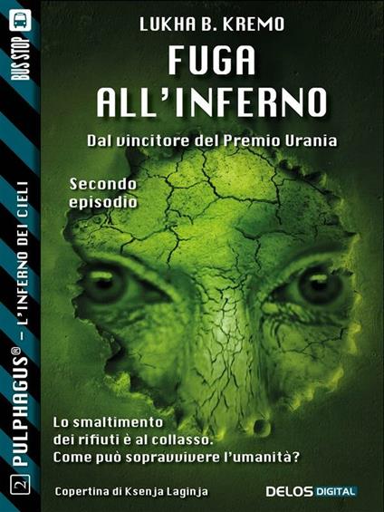 Fuga all'inferno - Lukha B. Kremo - ebook