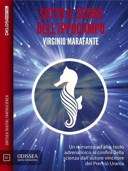 Sotto il segno dell'ippocampo - Virginio Marafante - ebook