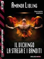 Il vichingo, la strega e i banditi