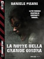 La notte della grande ombra