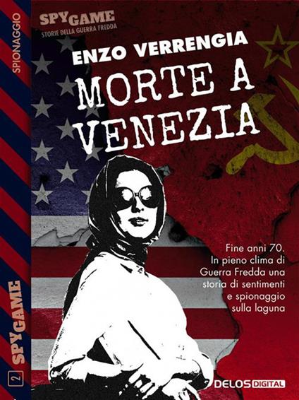 Morte a Venezia - Enzo Verrengia - ebook