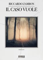 Il caso vuole