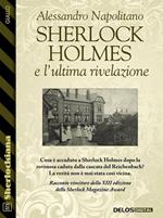 Sherlock Holmes e l'ultima rivelazione