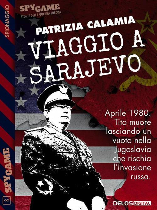 Viaggio a Sarajevo - Patrizia Calamia - ebook