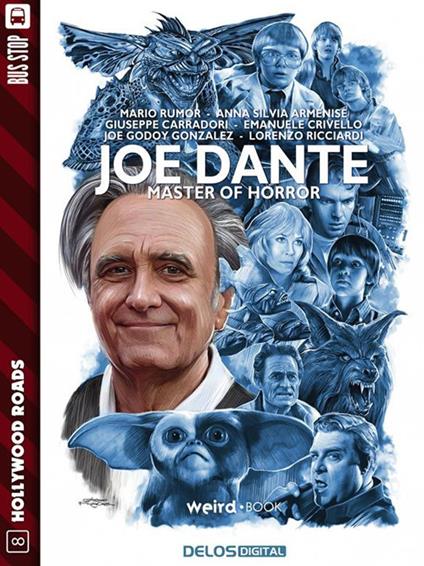 Joe Dante. Master of horror - Luigi Boccia - ebook