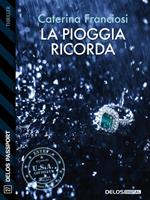 La pioggia ricorda