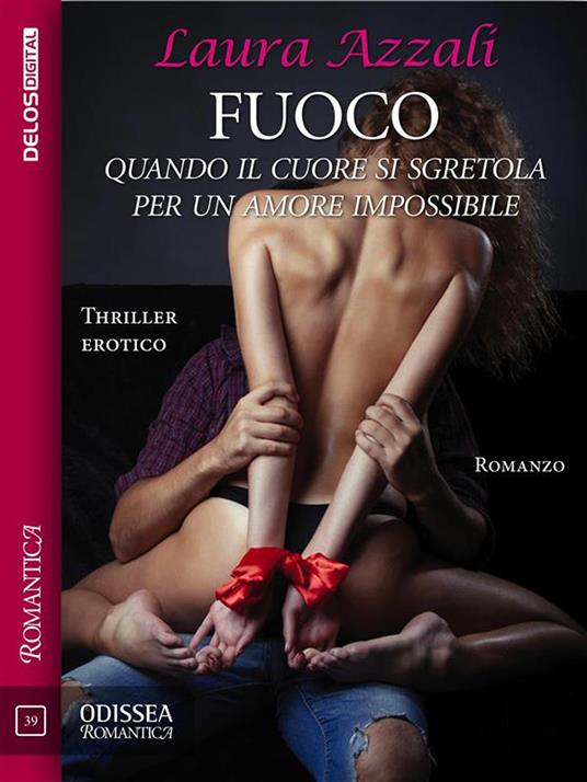 Fuoco - Laura Azzali - ebook