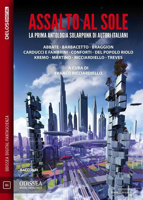Assalto al sole - Franco Ricciardiello - ebook