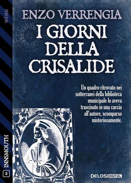 I giorni della crisalide - Enzo Verrengia - ebook