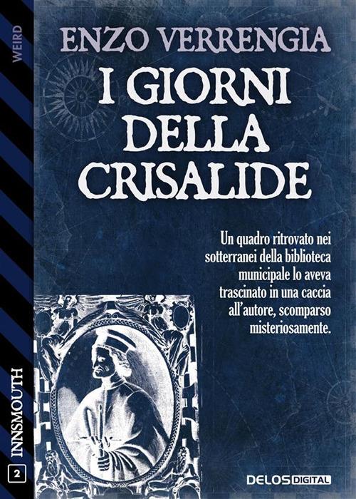 I giorni della crisalide - Enzo Verrengia - ebook