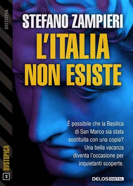 L' Italia non esiste - Stefano Zampieri - ebook