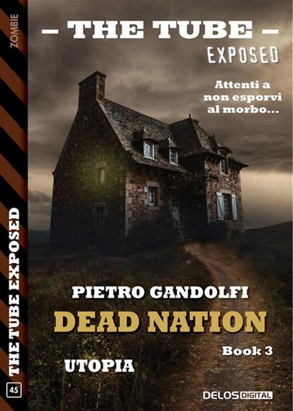 Utopia. Dead Nation. Vol. 3 - Pietro Gandolfi - ebook