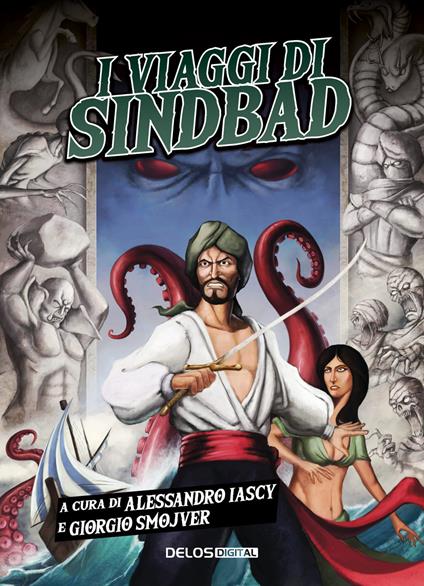 I viaggi di Sindbad - Donato Altomare,Luigi De Pascalis,Laura Silvestri - copertina