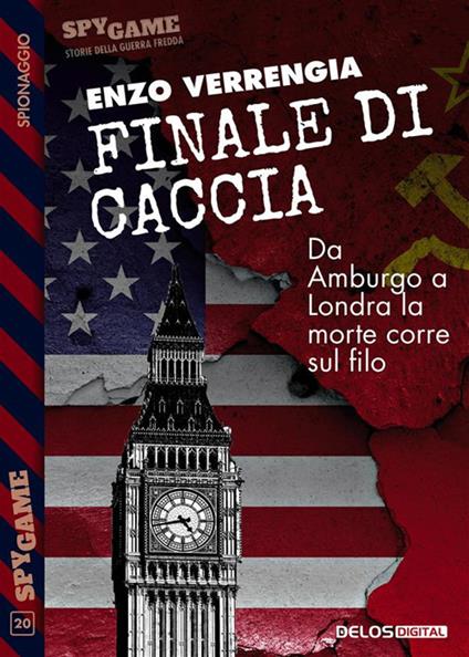 Finale di caccia - Enzo Verrengia - ebook