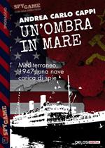 Un' ombra in mare