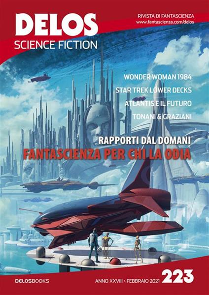 Delos Science Fiction (2021). Vol. 223 - Carmine Treanni - ebook