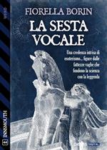 La sesta vocale