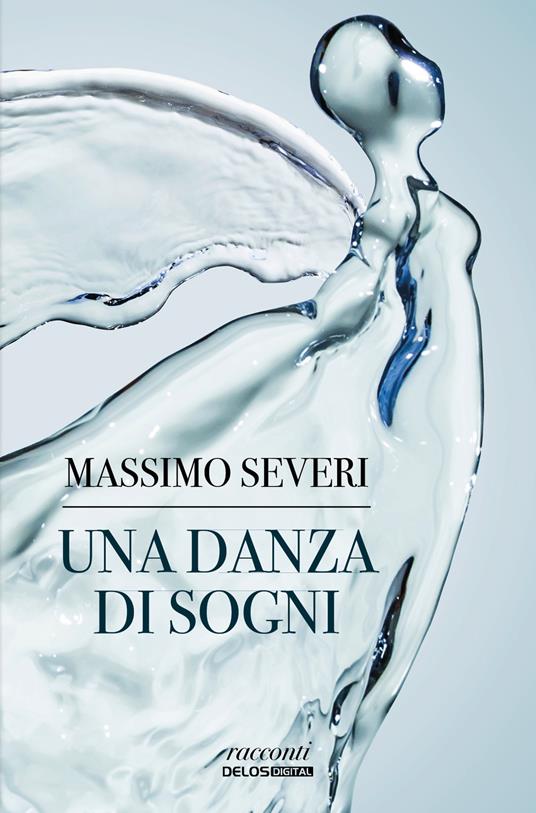 Una danza di sogni - Massimo Severi - copertina