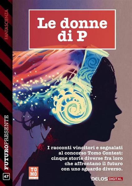 Le donne di P - Giulia Abbate - ebook