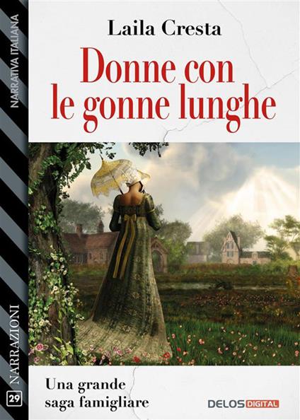 Donne con le gonne lunghe - Laila Cresta - ebook